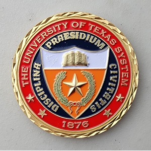 Custom College Challenge Coin for UNIVERSITY OF TEXAS SYSTEM, side 1. Features and context: College Challenge Coin, College, Texas.