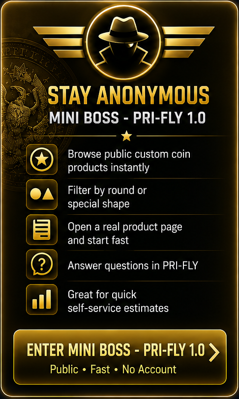MINI BOSS - PRI-FLY 1.0: stay anonymous and use the public Custom Coin path